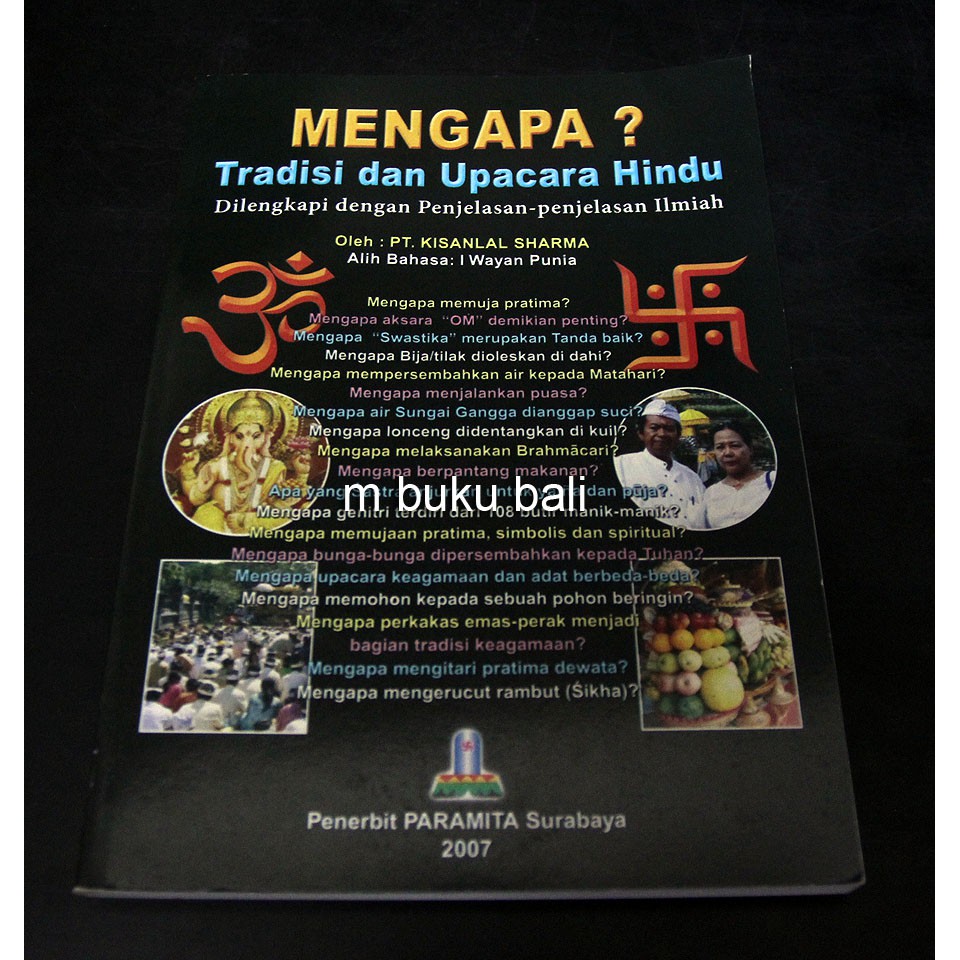 Mengapa? Tradisi dan Upacara Hindu