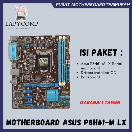 OBRAL MURAH MOTHERBOARD ASUS P8H61-M LX SOKET LGA 1155 RAM DDR3 MTB ASUS MURAH BERGARANSI