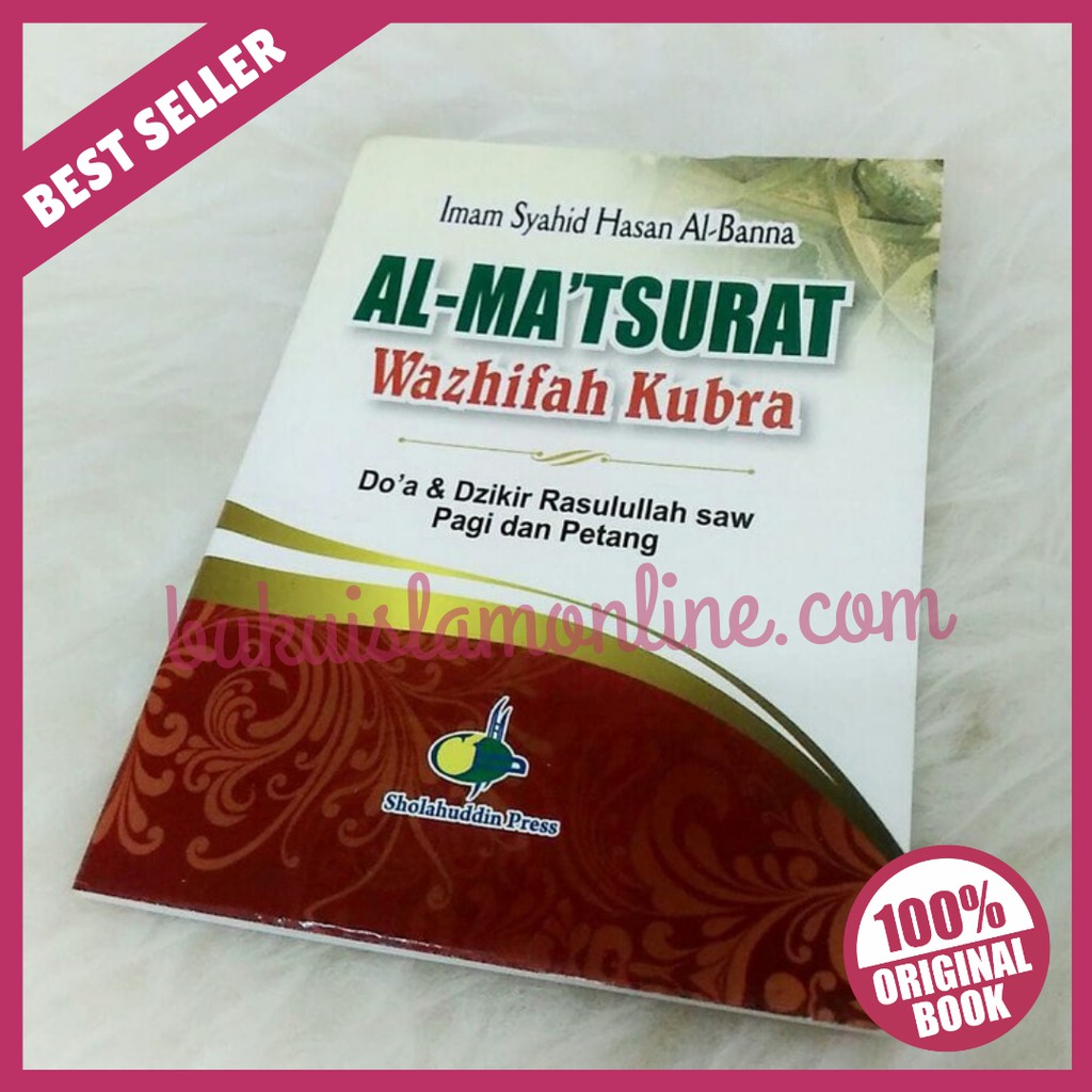 Al Matsurat Wazhifah Kubra Al Matsurot Kubro Saku Dzikir Dan Doa Rasulullah Pagi Dan Petang Shopee Indonesia