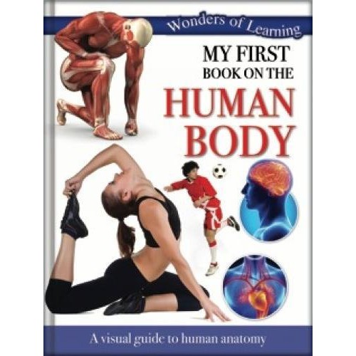 North Parade Publishing - Wonders Of Learning : My First Book On First Human Body