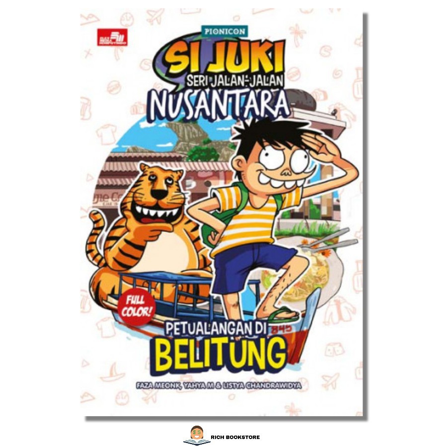 

Si Juki Seri Jalan-Jalan Nusantara: Petualangan di Belitung / Gramedia