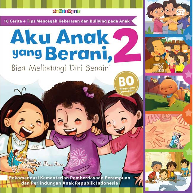 Seri Aku Anak Yang Berani by Watiek Ideo, Theo Ideo