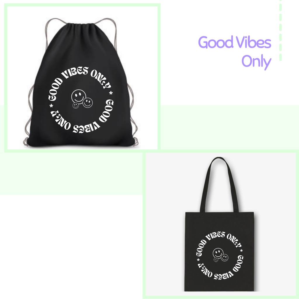 Totebag / Stringbag Good Vibes Smile tas ransel serut tote bag kampus kuliah sekolah viral kekinian kpop