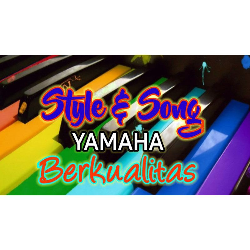 Paket Style Song Sampling Yamaha PSR S 770,775,970,975,SX 600,sx700 & SX 900