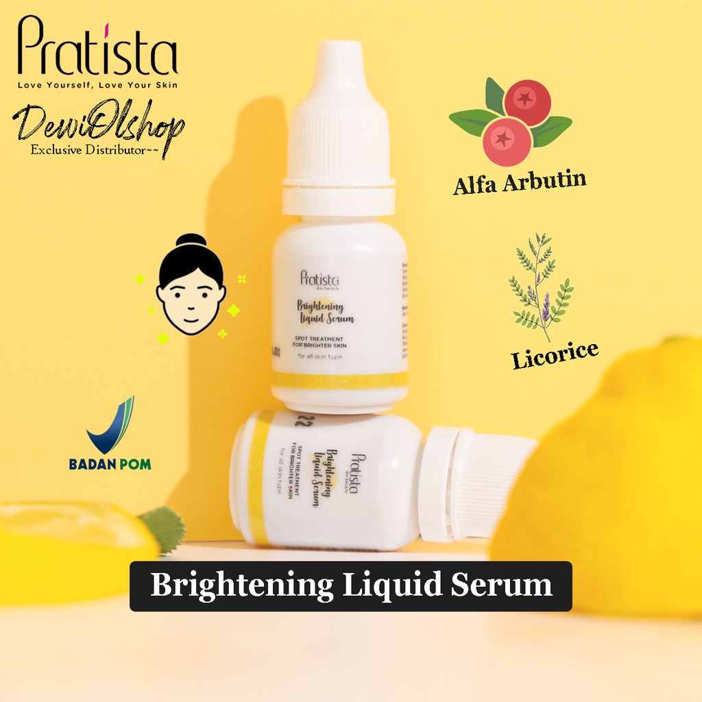 NEW Pratista Brightening Liquid Serum 30ml / Flek hitam / Serum Pencerah dan Flek