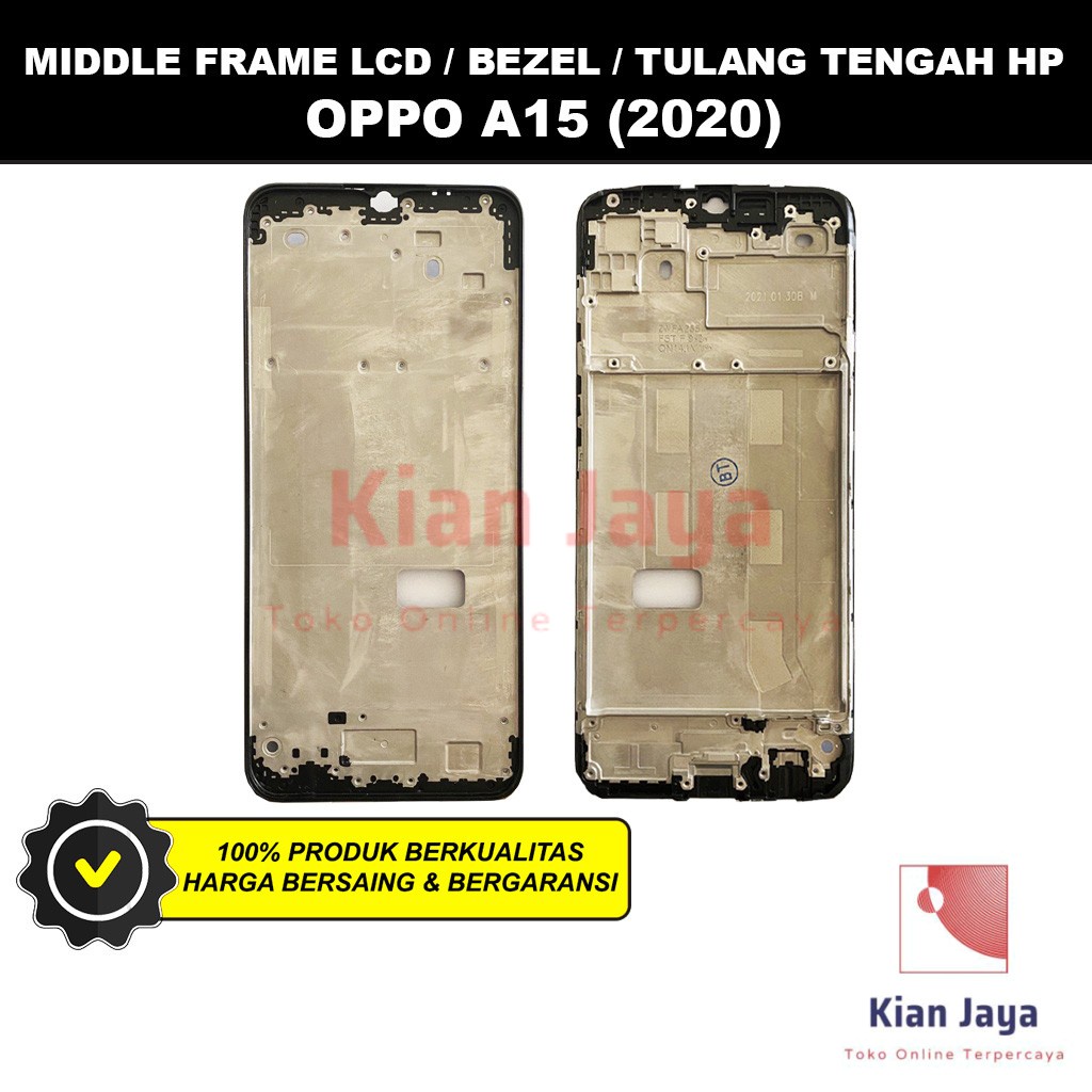 Middle Frame LCD Handphone Oppoo A15 Tulang Casing Tatakan Bezel Bazel Hp