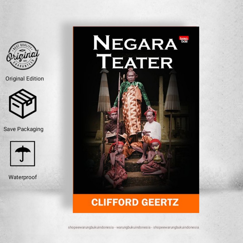 Negara Teater - Clifford Geertz