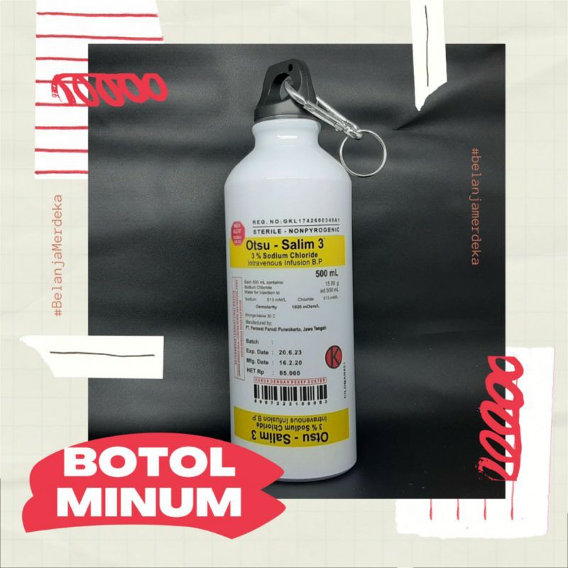 BOTOL MINUM NACL3% PERAWATPARODI MERCH