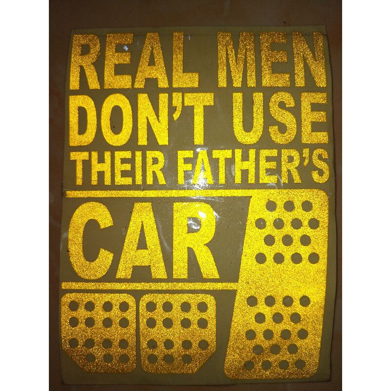 Sticker Skotlet REAL MEN THEIR FATHERS CAR 3 Pedal