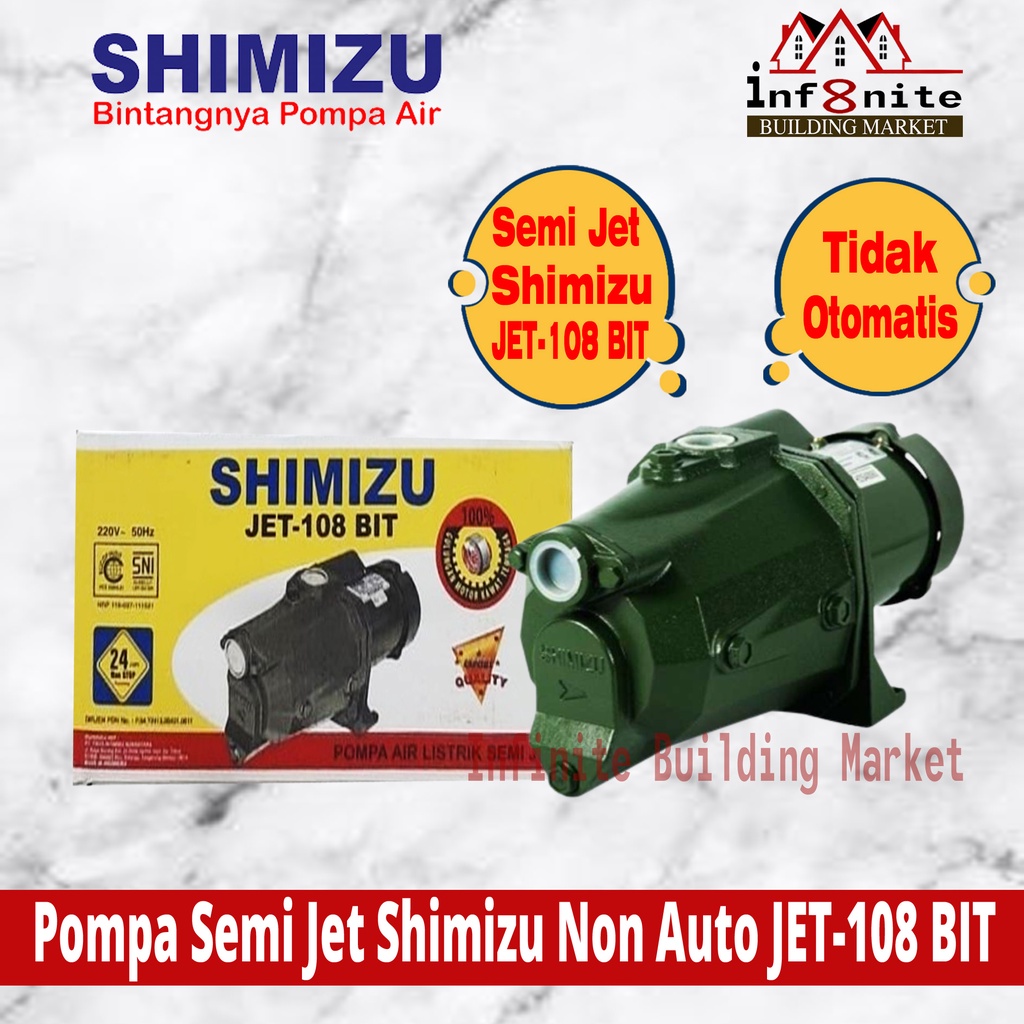 Pompa Air Shimizu Semi Jet 108 Bit Semi Jet Pump Shimizu 108 Bit