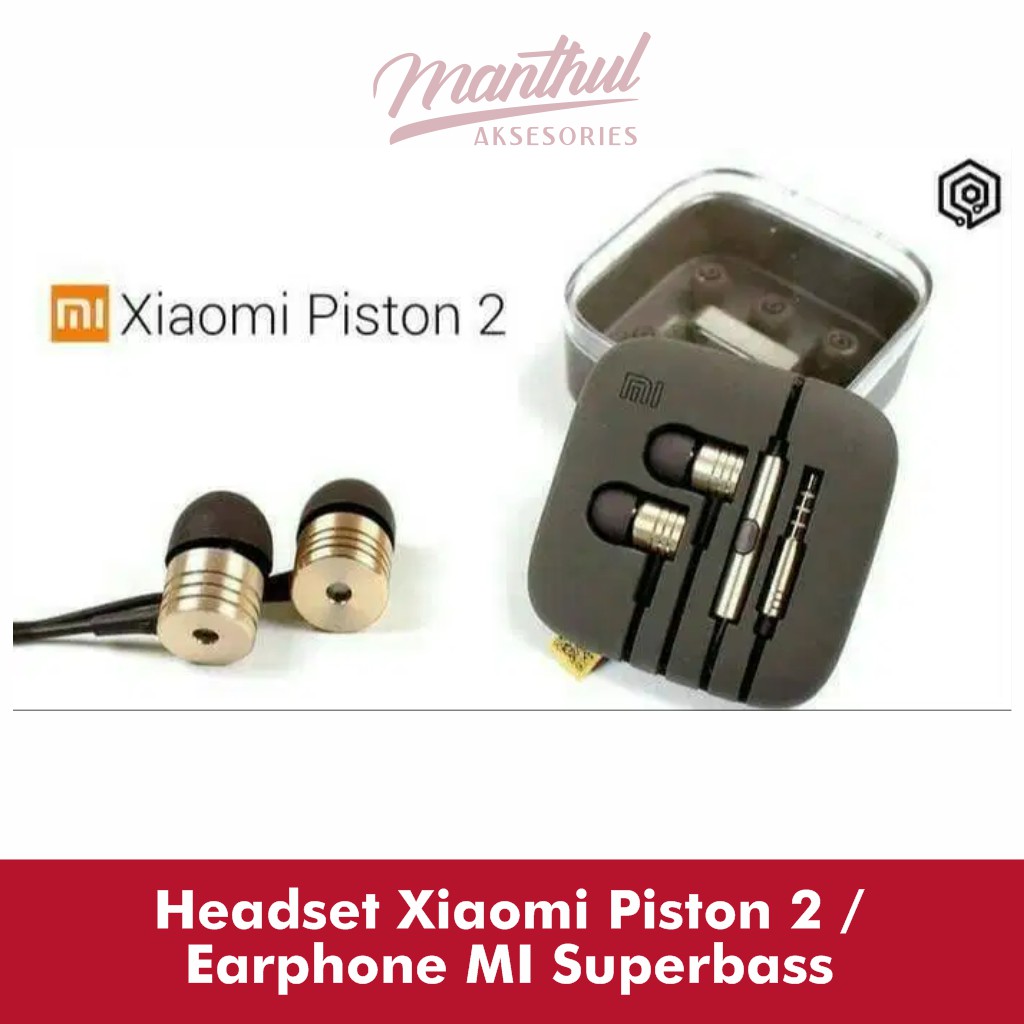 Headset Xiaomi Piston 2 / Earphone MI Superbass