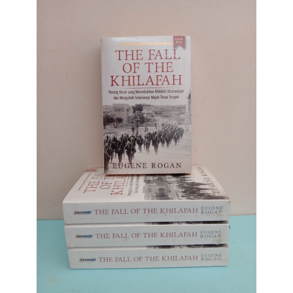 The Fall of Khilafah (ASLI)