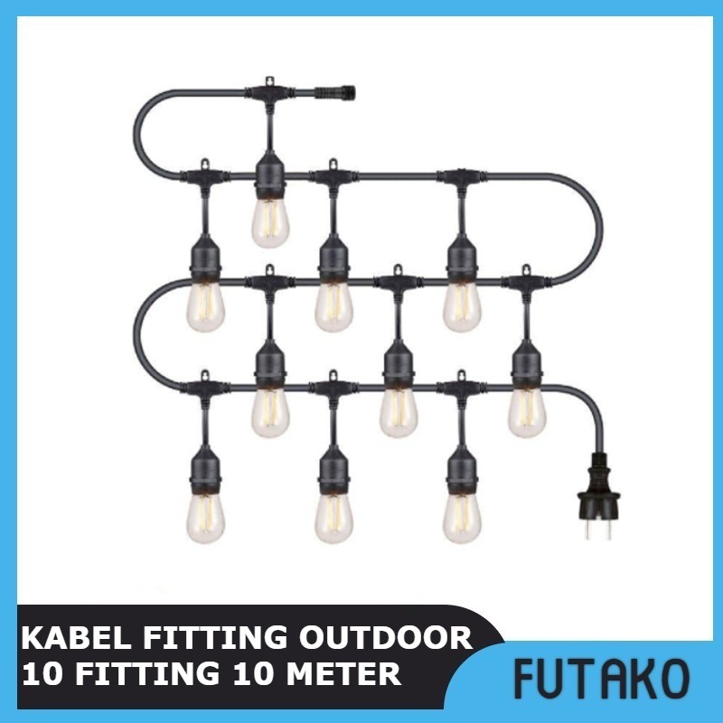 FUTAKO Kabel Fitting Outdoor 10 Meter 10 Fitting Gantung Lampu Cafe