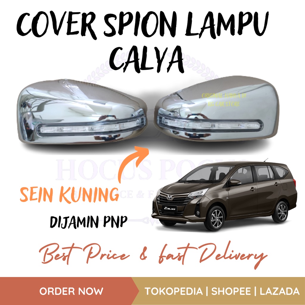 COVER SPION CHROME MOBIL CALYA SIGRA 2016-2022 PLUS LAMPU SEIN KUNING