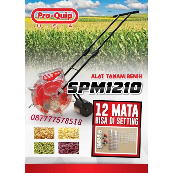 Automatic Seeder Pro Quip SPM 1210  Alat Tanam Jagung  Alat Tanam Benih