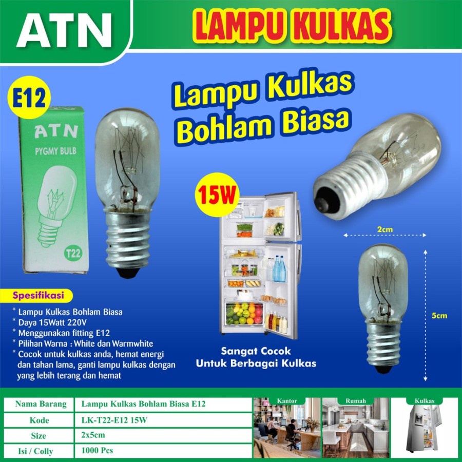 Lampu Kulkas E12 E 14 E17 15W ATN / Lampu Bohlam Biasa Cabe 15 Watt