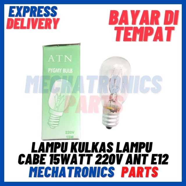 [LMP-9005] LAMPU KULKAS LAMPU CABE 15WATT 220V ANT E12