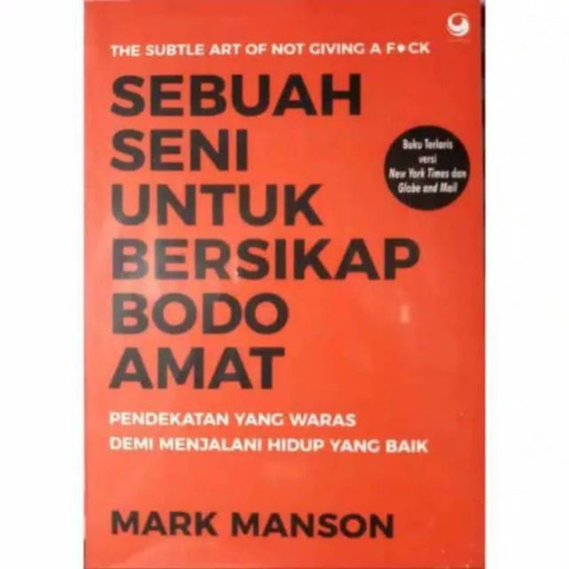 

Sebuah seni untuk bersikap bodo amat