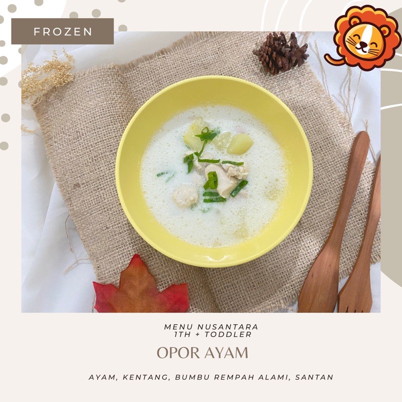 MENU BERKUAH / TODDLER FOOD/  MENU TODDLER / NO MSG/ FROZEN/  SOP / OPOR AYAM/ KIDS MEALS FROZEN