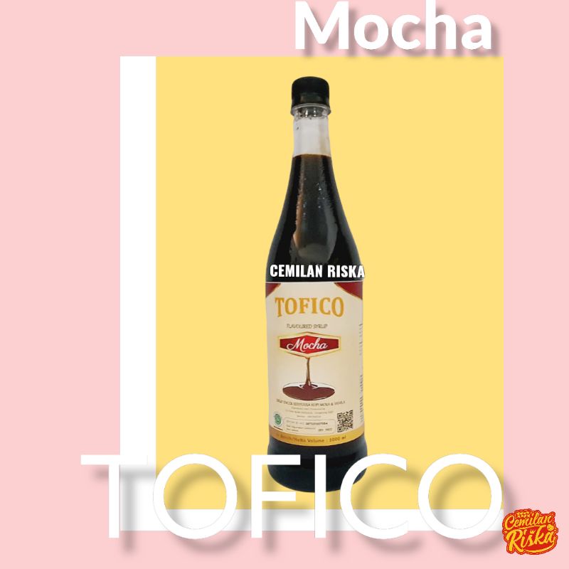 

TOFICO MOCHA/TOFICO MOCHA SYRUP/TOFICO SYRUP MOCHA/SIRUP TOFICO MOCHA/SIRUP TOFICO