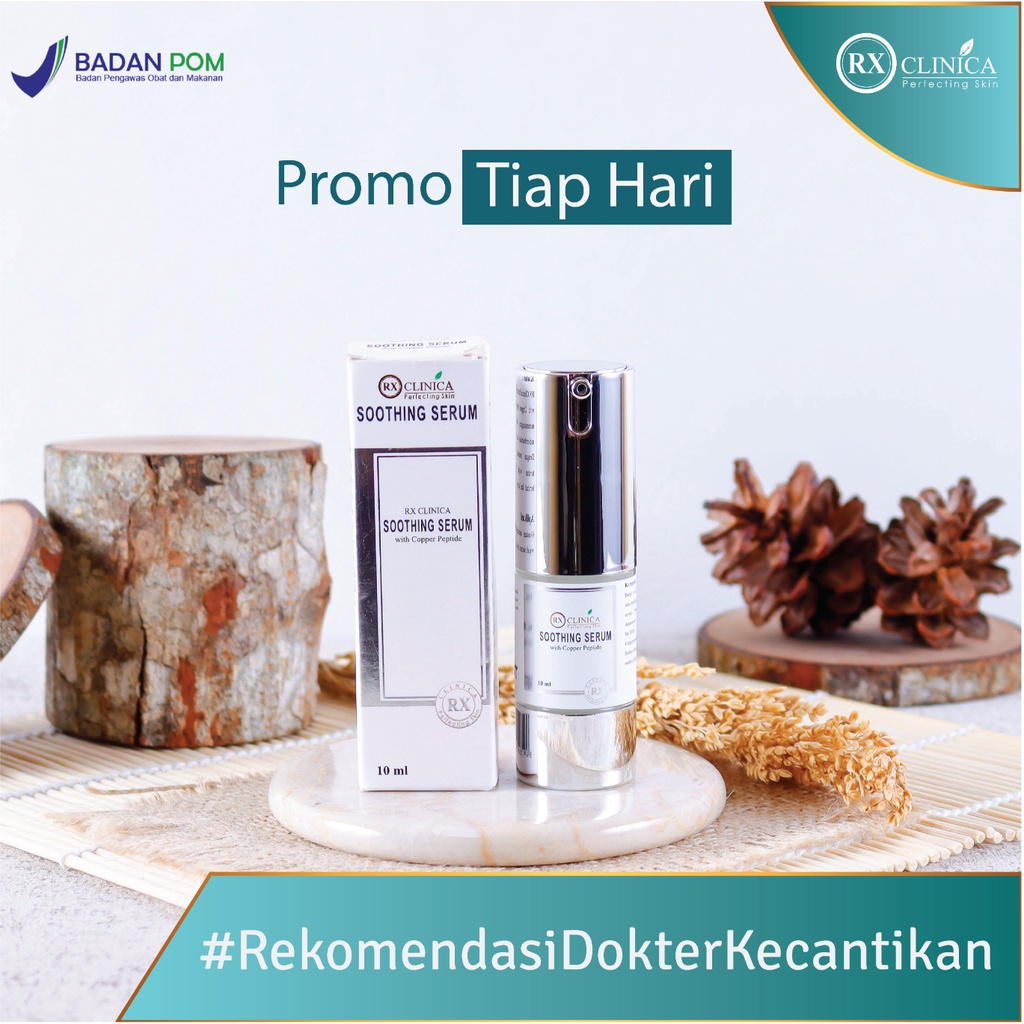 RX Clinica Soothing Serum Wajah With Copper Peptide 10 ml