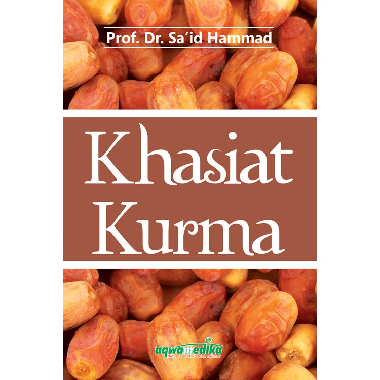 

Khasiat Kurma