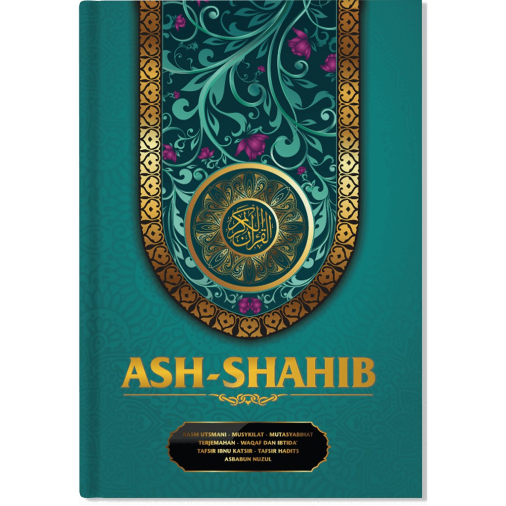 Terjemah Mushaf AL-QURAN Ash-Shahib Ukuran A4 - HILAL