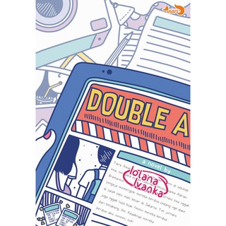 Novel remaja DOUBLE A by Iolana Ivanka