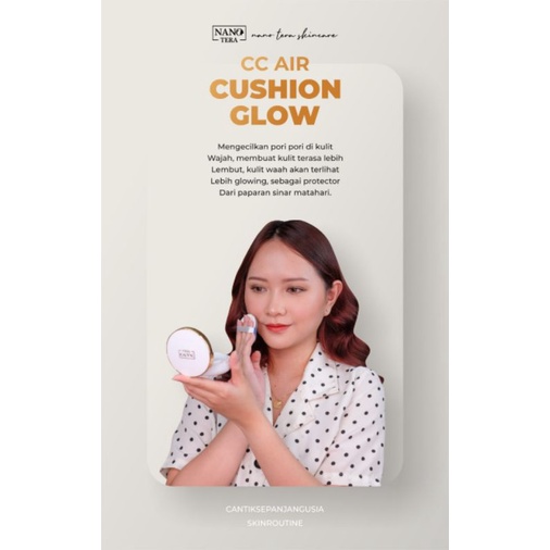CC CUSHION GLOW NANOTERA / BEDAK NANOTERA