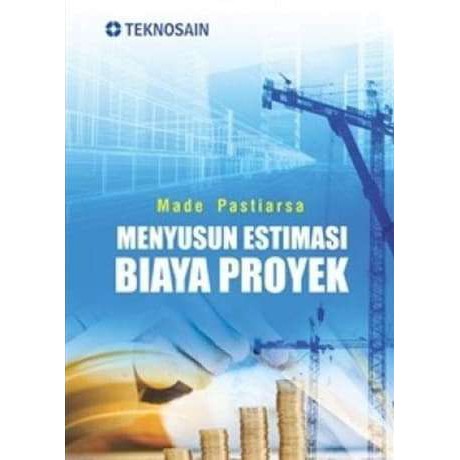 Menyusun Estimasi Biaya Proyek
