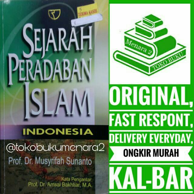 Sejarah Peradaban Islam Indonesia Indonesia
