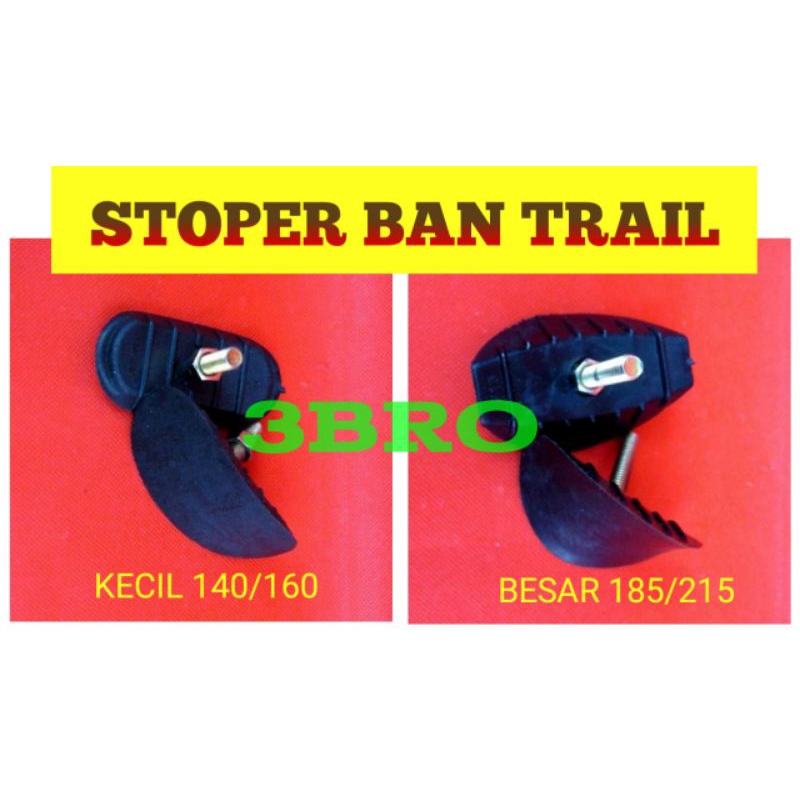 STOPER BAN MOTOR TRAIL