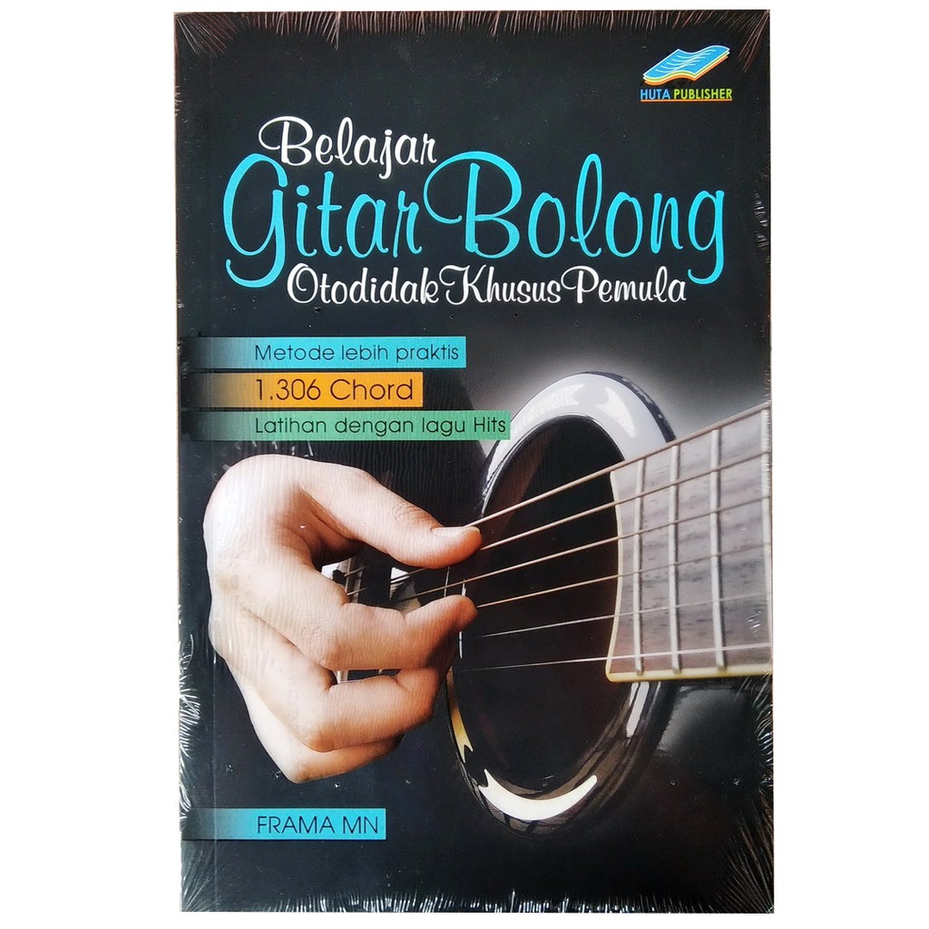 Buku Belajar Gitar Bolong Otodidak Khusus Pemula . Frama Mn