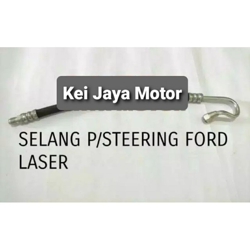 Hose / Selang Power Steering Ford Laser