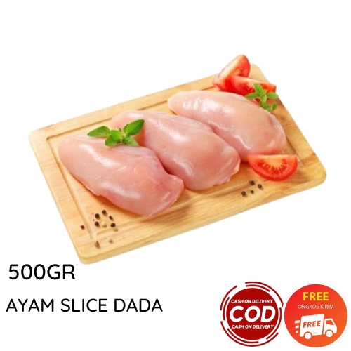 AYAM SLICE DADA 500GR