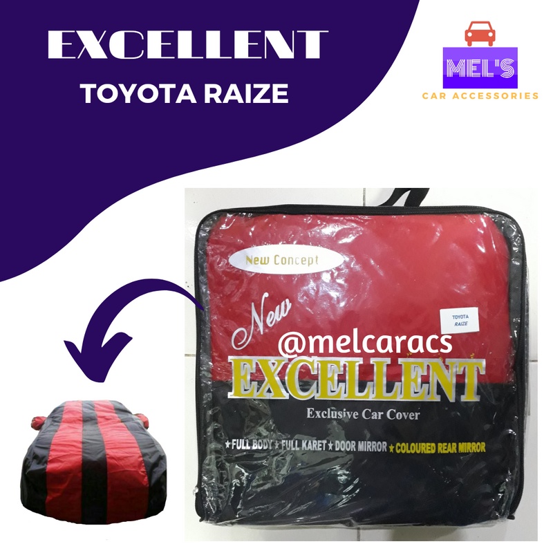 Cover Mobil / Body Cover Excellent Toyota Raize