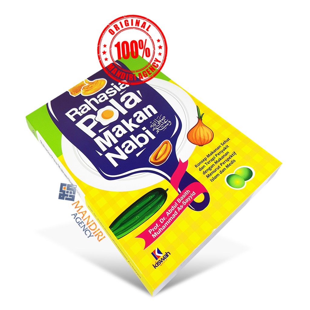 Rahasia Pola Makan Nabi - Kiswah