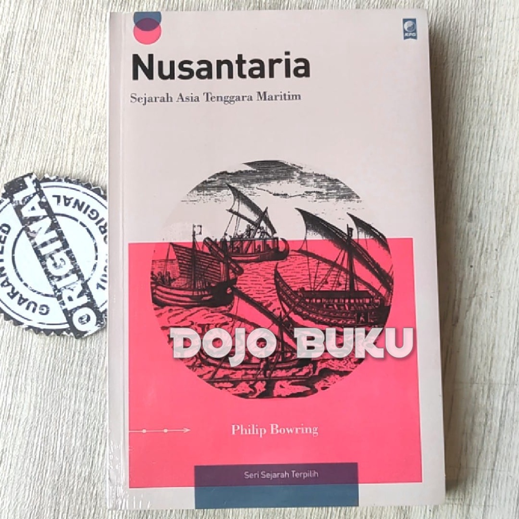 Buku Nusantaria Sejarah Asia Tenggara Maritim by Philip Bowring