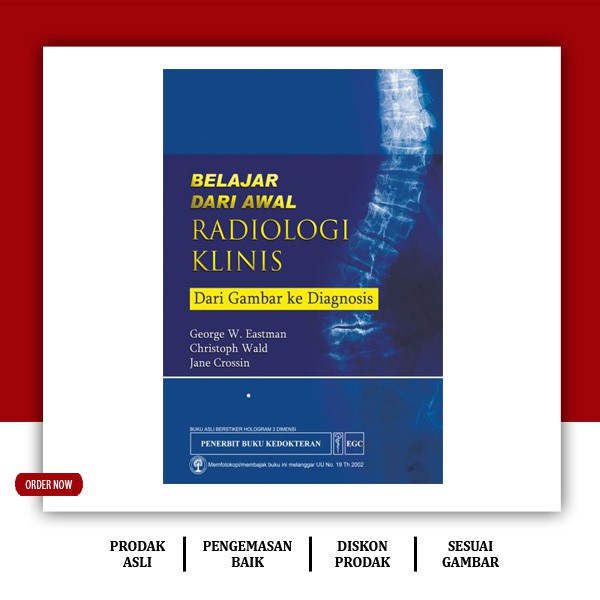 Belajar Dari Awal Radiologi Klinis Dari Gambar ke Diagnosis