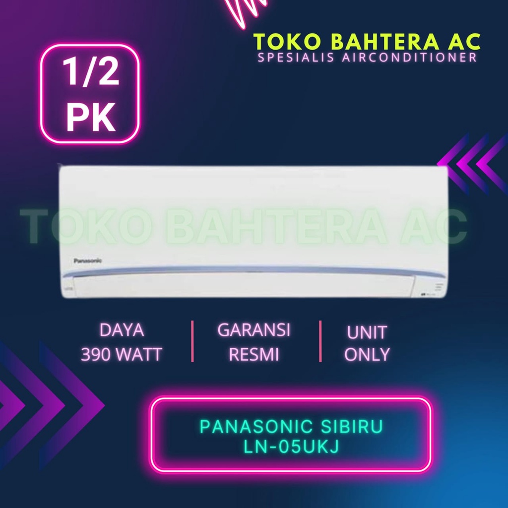 AC Panasonic Sibiru ( LN - 05 UKJ )