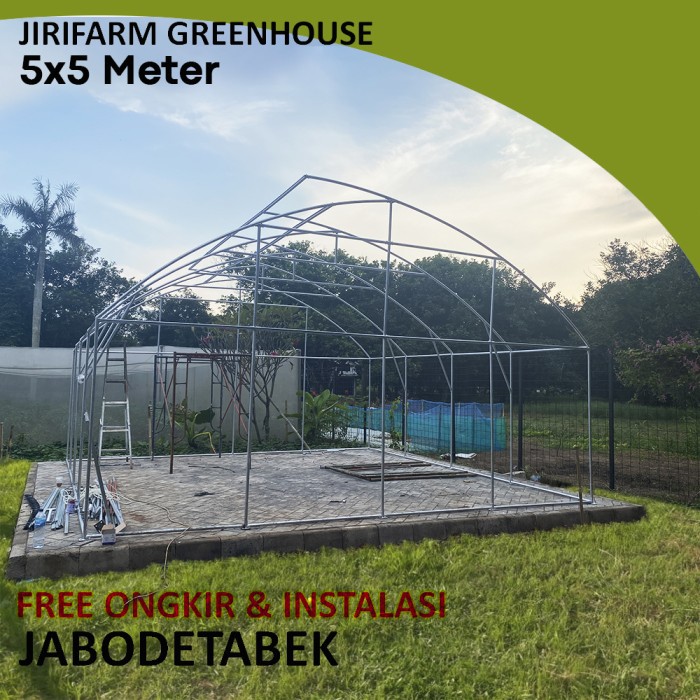 Jirifarm GREEN HOUSE ukuran 5X5 meter KNOCK DOWN Rangka Pipa Besi