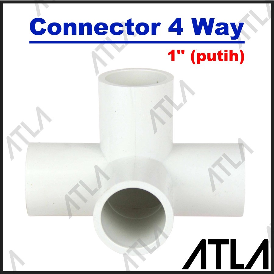 Konektor Pipa 4 Way 1" Putih Tee Connector Paralon Cabang Inch ICP058