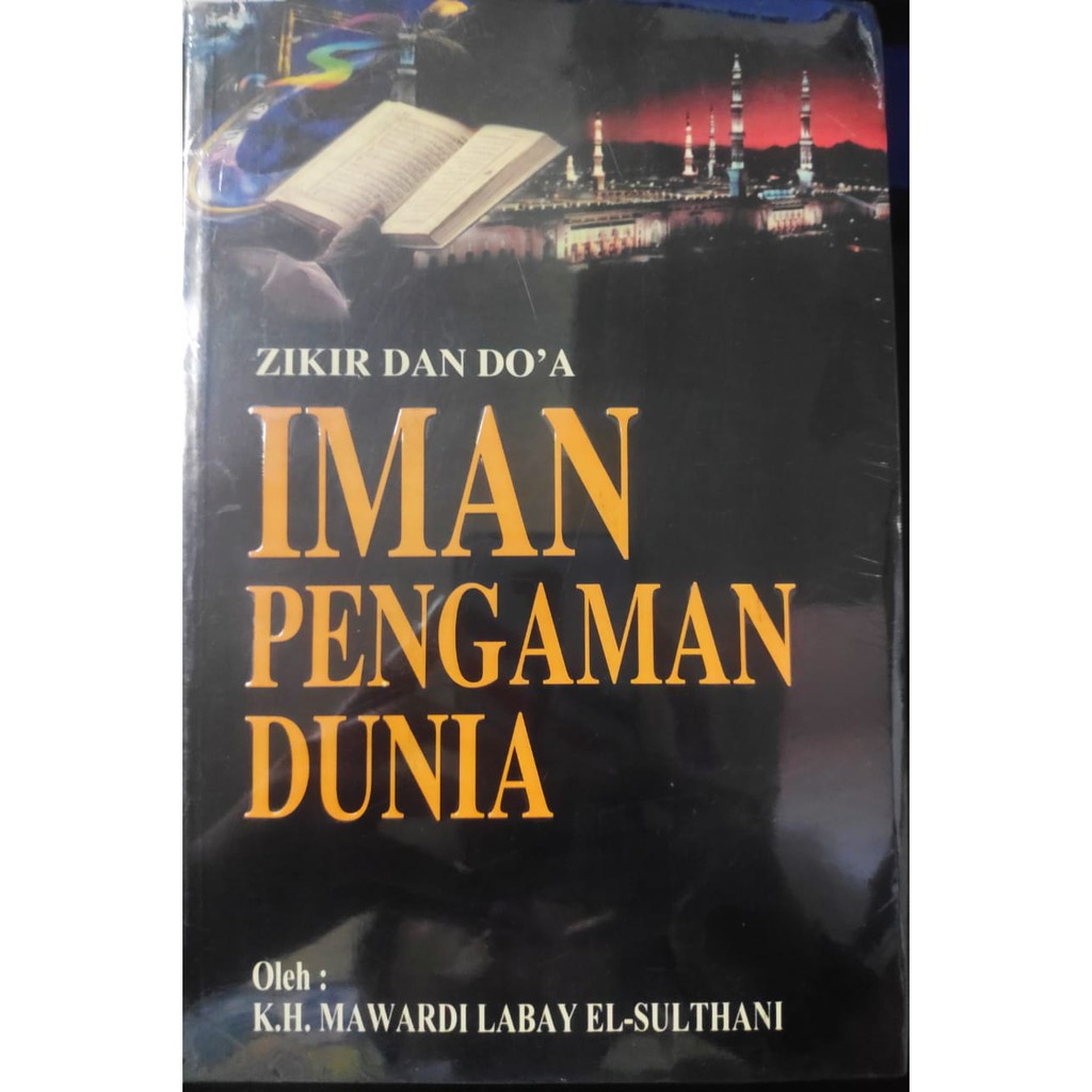 Zikir Dan Doa Iman Pengaman Dunia