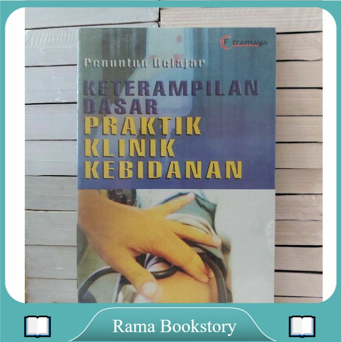 

PENUNTUN BELAJAR KETRAMPILAN DASAR PRAKTIK KLINIK KEBIDANAN