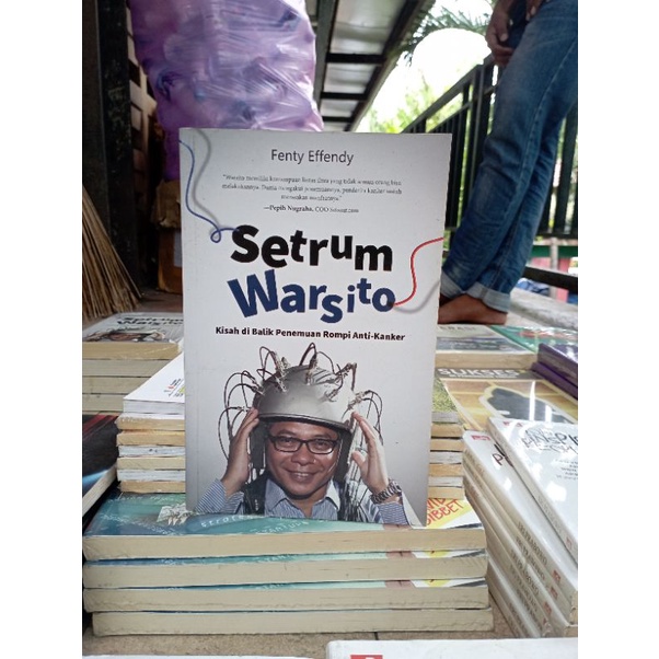 OBRAL BUKU MOTIVASI / PENGEMBANGAN DIRI / INSPIRASI / SELF IMPROVE / INOVASI / SETRUM WARSITO / LIVING SACRIFICE / SUKSES MANUSIA / REMINDMYSELF / KARATE PROJECT / MANAGEMENT / MURAH ORIGINAL-SETRUM WARSITO