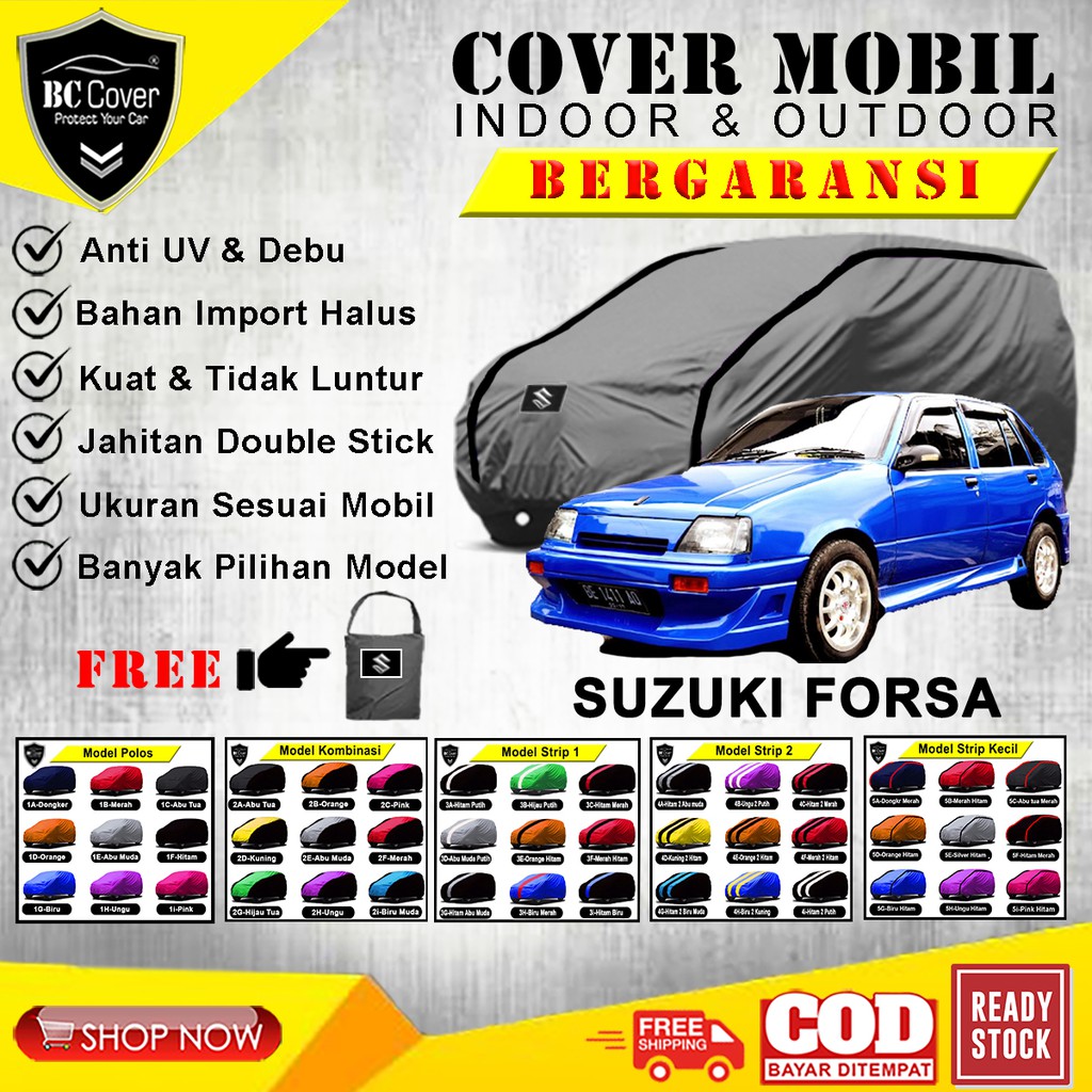 Body Cover Mobil Suzuki Forsa / Sarung Mobil Forsa Mantel Tutup Penutup Pelindung Jas Mantol Kerudung Selimut Suzuki Forsa Outdoor