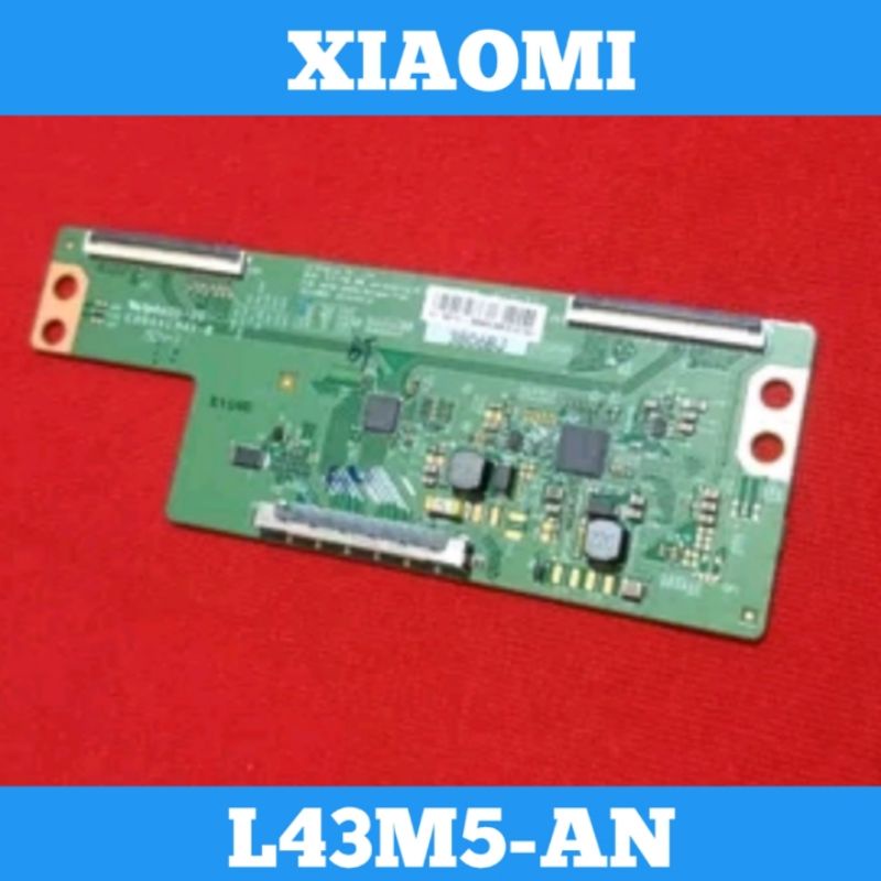 Tcon XIAOMI L43M5-AN Tcon TV XIAOMI L43M5 AN Tcon L43M5AN Tikon L43M5AN