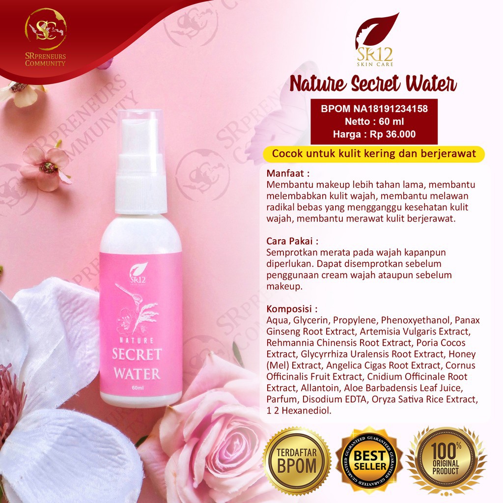 Nature Secret Water SR12 - Membuat Make UP Tahan Lama - Untuk Kulit Kering dan Berjerawat - BPOM