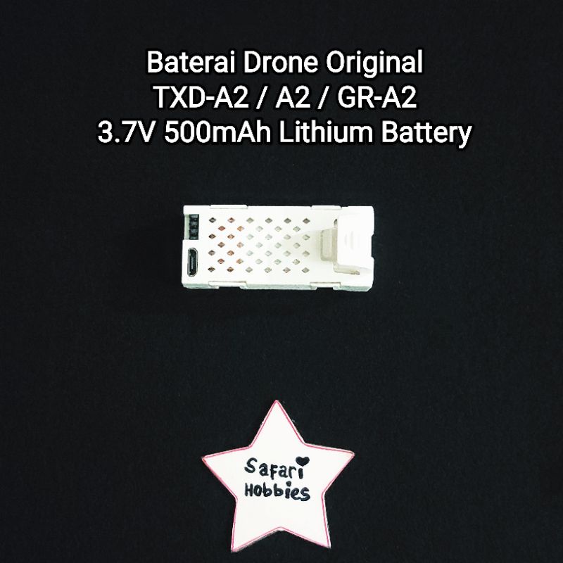 Baterai Drone TXD-A2 / GR-A2 / A2 3.7V 500mAh Lithium Battery
