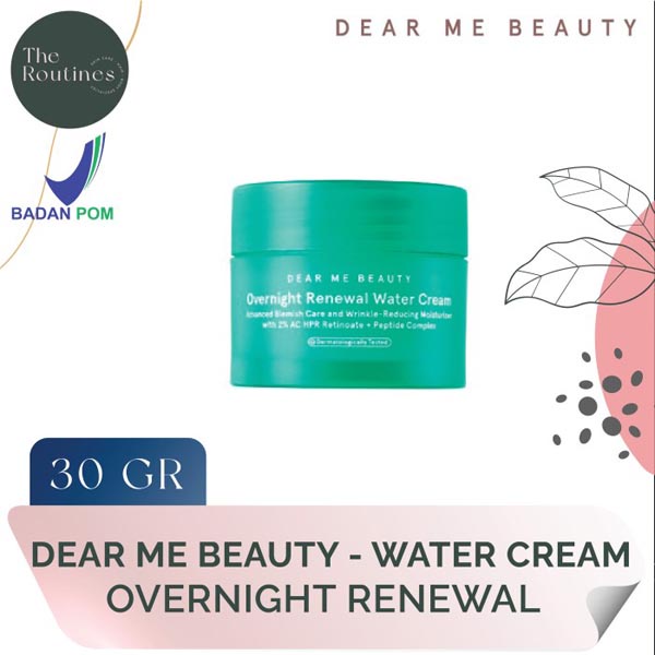 Dear Me Beauty Overnight Renewal Skin Barrier Water Cream 30GR_Cerianti